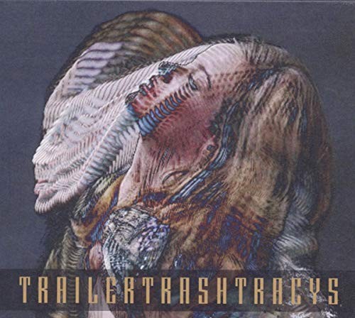 Trailer trash tracys - trailer,