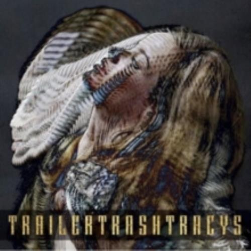 Trailer trash tracys ester - trash,